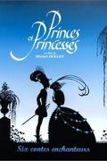 Hercegek és hercegnők (Princes et princesses) 2000.