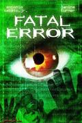 Végzetes tévedés (Fatal Error) 1999.