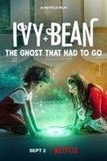 Ivy + Bean: A szellemszabadító akció (Ivy + Bean: The Ghost That Had to Go) 2022.