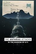 Az amerikai lépfenetámadások (The Anthrax Attacks) 2022.