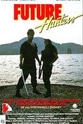 Vadászok (Future Hunters) 1988.