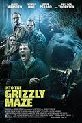 A grizzly birodalma (Into the Grizzly Maze) 2014.