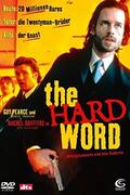 Kemény melo (The Hard Word) 2002.