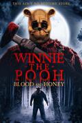 Micimackó: Vér és méz /Winnie the Pooh: Blood and Honey/ 2023.