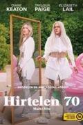 Hirtelen 70 (Mack & Rita) 2023.