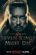 A hét király halála (The Last Kingdom: Seven Kings Must Die) 2023.