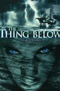 Tengeri szörnyeteg (The Thing Below) 2004.