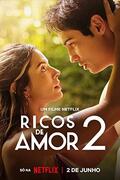 Szerelem inkognitóban 2. (Ricos de Amor 2) 2023.