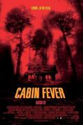 Kabinláz (Cabin Fever) 2002.