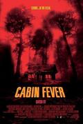 Kabinláz (Cabin Fever) 2002.