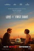 Vajon létezik szerelem első látásra? (Love at First Sight) 2023.
