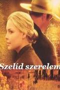 1. Szelíd szerelem (Love Comes Softly)