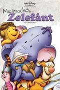 Micimackó és a Zelefánt (Pooh's Heffalump Movie)