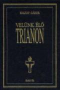 Velünk élő Trianon