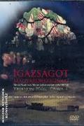 Igazságot Magyarországnak