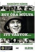 Egy óra múlva itt vagyok - Az összes rész