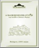 A bankrendszer jövője