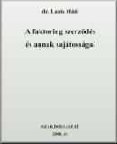 A faktoring szerződés és annak sajátosságai