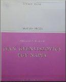 Ivan Gyenyiszovics egy napja