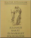 Julianus barát és Napkelet fölfedezése